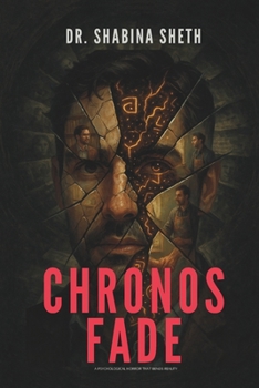 Chronos Fade: A Psychological Horror That Bends Reality