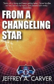 from a changeling star - Book #1 of the Starstream