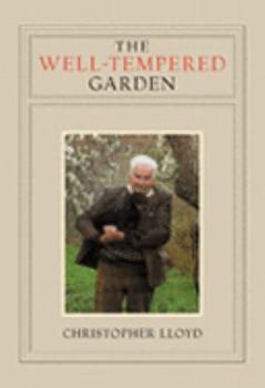 Hardcover The Well-Tempered Garden Book
