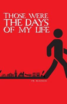 Paperback Those were the days of my life Book