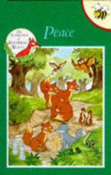 Peace (Animals of Farthing Wood) - Book  of the Animals of Farthing Wood