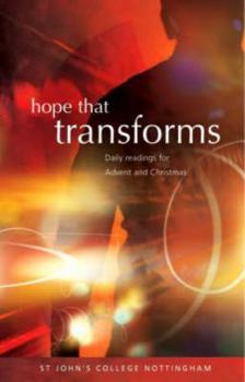 Paperback Hope That Transforms: Daily Readings for Advent and Christmas Book