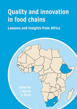 Paperback Quality and Innovation in Food Chains: Lessons and Insights from Africa Book
