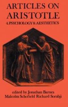 Paperback Articles on Aristotle: Volume 4: Psychology and Aesthetics Book