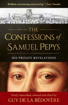Hardcover The Confessions of Samuel Pepys Book