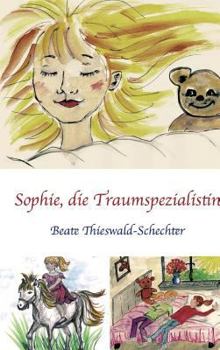 Hardcover Sophie, die Traumspezialistin [German] Book