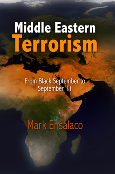 Paperback Middle Eastern Terrorism: From Black September to September 11 Book