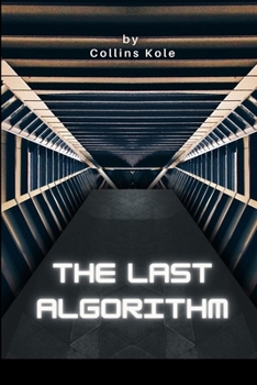 Paperback The Last Algorithm Book