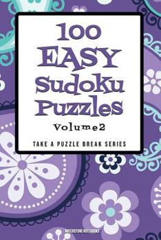 Paperback 100 Easy Sudoku Puzzles: Volume 2 Book