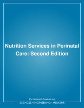 Paperback Nutrition Services in Perinatal Care: Second Edition Book