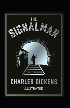 Paperback The Signal Man Illustrated Book