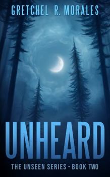 Paperback Unheard (The Unseen Series) Book