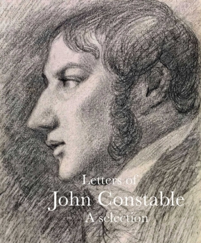 Paperback Letters of John Constable: A Selection Book