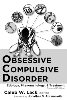 Paperback Obsessive-Compulsive Disorder: Etiology, Phenomenology, and Treatment (2nd Ed.) Book