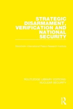Paperback Strategic Disarmament, Verification and National Security Book