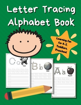 Paperback Letter Tracing Alphabet Book: ABC Learning Book for Kids - Toddlers, Preschool, K-2 - Green Book