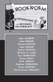 Paperback Bookworm: Conversations with Michael Silverblatt Book