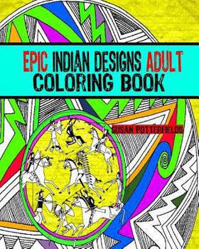 Paperback Epic Indian Designs Adult Coloring Book