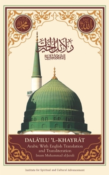 Paperback Dala'il Al-Khayrat (Original Arabic, Transliteration and Translation to English) Book