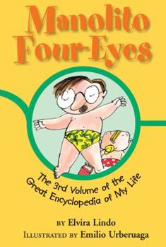 Hardcover Manolito Four-Eyes: The 3rd Volume of the Great Encyclopedia of My Life Book