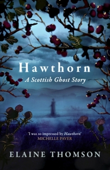 Paperback Hawthorn: A Scottish Ghost Story Book