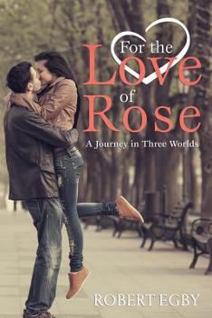 Paperback For the Love of Rose Book
