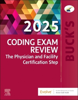 Paperback Buck's Coding Exam Review 2025: The Physician and Facility Certification Step Book