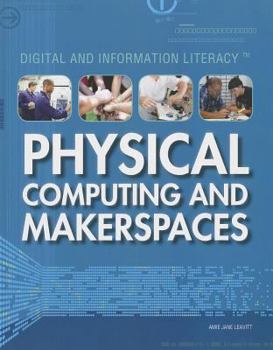 Paperback Physical Computing and Makerspaces Book