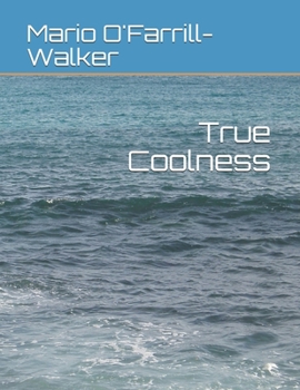 Paperback True Coolness: God's way of cool Book