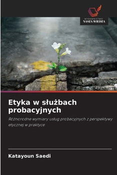 Paperback Etyka w slużbach probacyjnych [Polish] Book