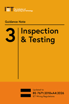 Guidance Note 3: Inspection & Testing (Electrical Regulations)