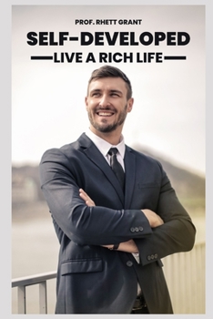 Paperback Self-Developed: Live a rich Life Book