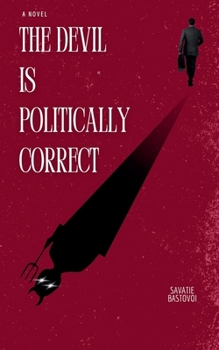 Paperback The Devil is Politically Correct Book