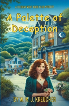 A Palette of Deception (Tuesday Night Book Club)