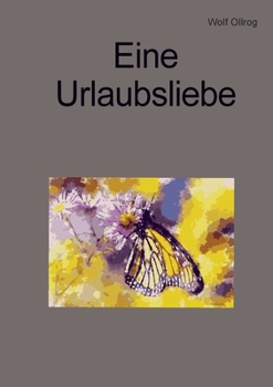 Paperback Eine Urlaubsliebe [German] Book