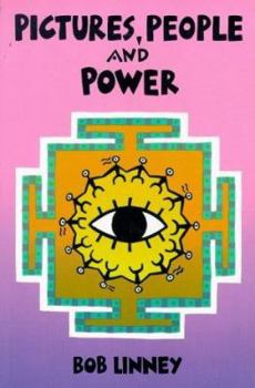 Paperback Pictures, people, and power: People-centred visual aids for development Book