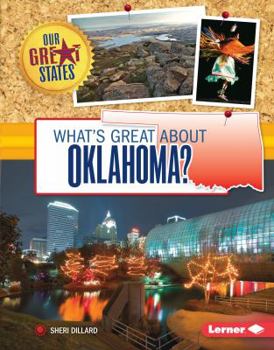 What's Great about Oklahoma? - Book  of the Our Great States