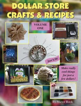 Paperback Dollar Store Crafts & Recipes: Volume One Book