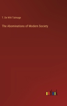 Hardcover The Abominations of Modern Society Book