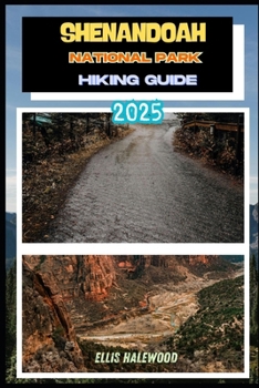 Paperback Shenandoah National Park Hiking Guide 2025 Book