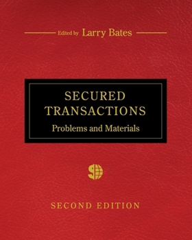 Paperback Secured Transactions: Problems and Materials Book