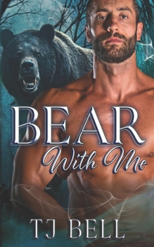 Paperback Bear With Me: Corporate Shifters Book