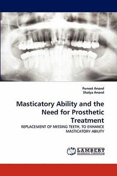 Paperback Masticatory Ability and the Need for Prosthetic Treatment Book