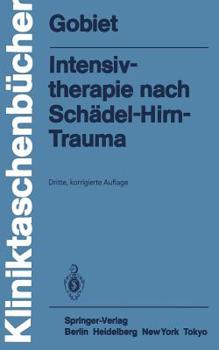 Paperback Intensivtherapie Nach Schädel-Hirn-Trauma [German] Book