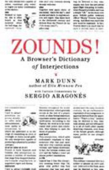 Paperback Zounds!: A Browser's Dictionary of Interjections Book