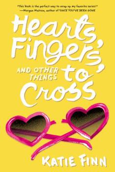 Hardcover Hearts, Fingers, and Other Things to Cross Book