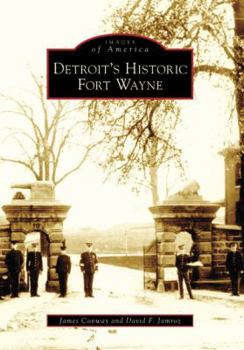 Paperback Detroit's Historic Fort Wayne Book