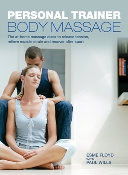 Paperback Personal Trainer: Body Massage Book