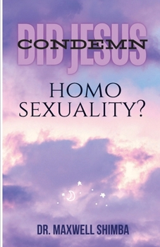 Paperback Did Jesus Condemn Homosexuality? Book