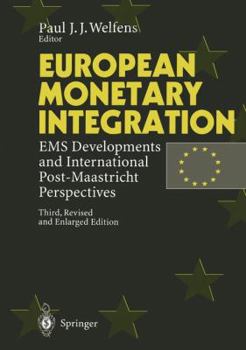 Paperback European Monetary Integration: EMS Developments and International Post-Maastricht Perspectives Book